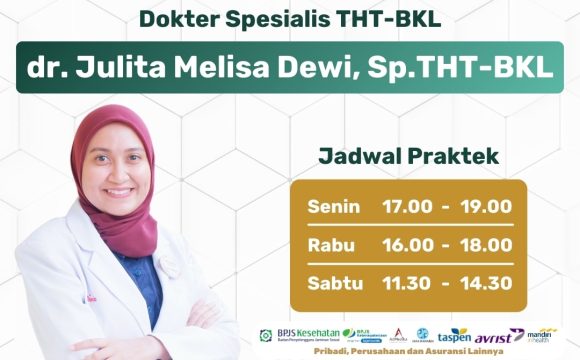 Telah Bergabung Dokter Spesialis THT-BKL dr. Julita Melisa Dewi, Sp.THT-BKL